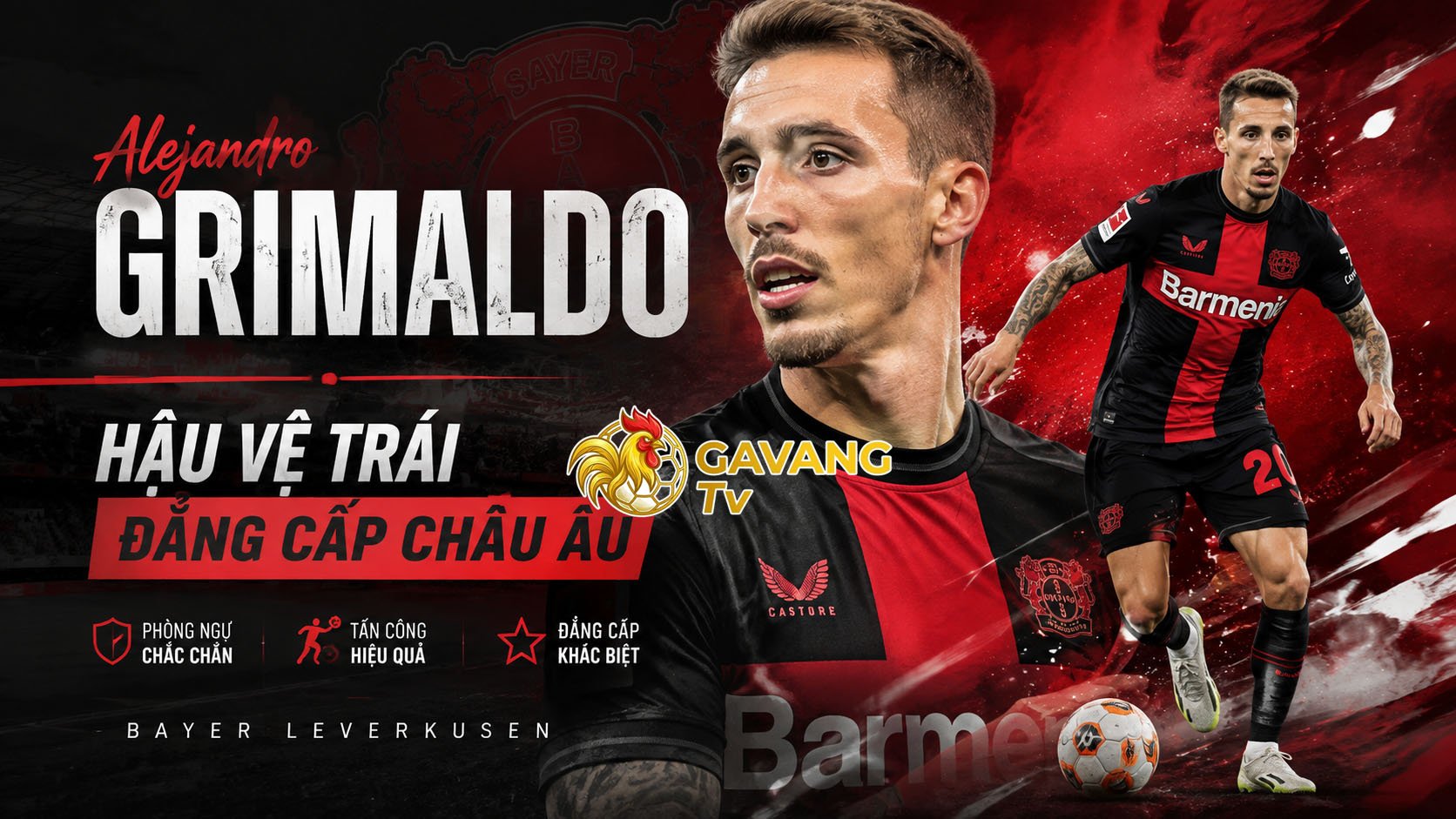 Alejandro Grimaldo – Hậu vệ trái đẳng cấp châu Âu