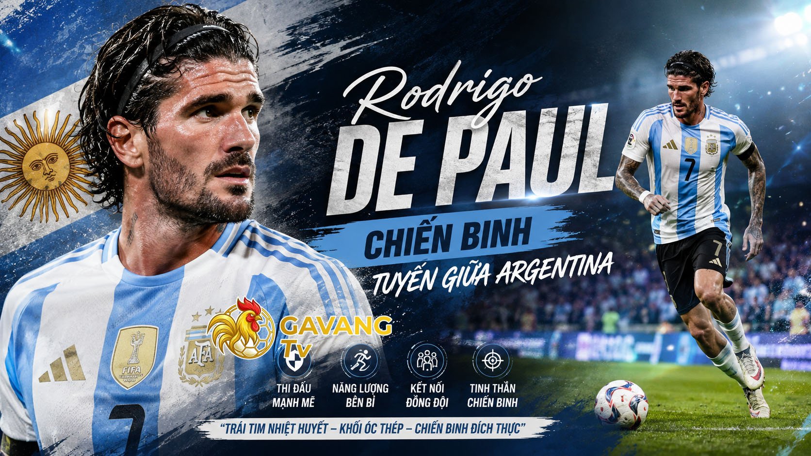 Rodrigo De Paul: Chiến binh tuyến giữa Argentina